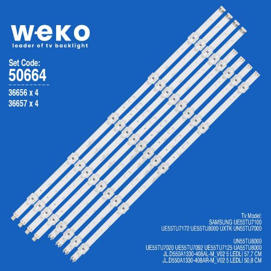 WKSET-5664 36656X4 36657X4 JL.D550A1330-408A  8 ADET LED BAR resmi