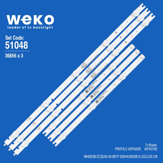 WKSET-6048 36856X3 HK43D08-ZC22AG-09 8S1P 303HK430038 3 ADET LED BAR(BÖLÜNMÜŞ 6 ADET) resmi