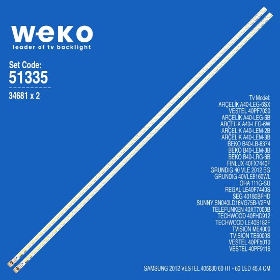 WKSET-6335 34681X2 SAMSUNG 2012 VESTEL 405630 60 H1 2 ADET LED BAR (60LED) resmi