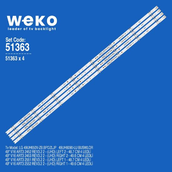 WKSET-6363 35632-2 33-2 34-2 35-2 49 V16 ART3 2452/2453/2552/2553 97,7 CM BİRLEŞTİRİLMİŞ LED KODU 4 ADET LED BAR resmi