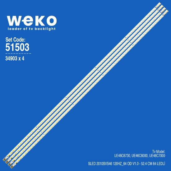 WKSET-6503 34903X4 SLED 2010SVS46 120HZ_64 OD V1.0 4 ADET LED BAR (64LED) resmi