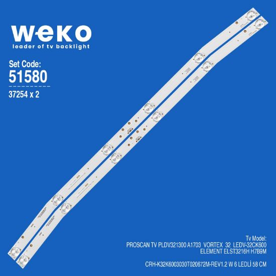 WKSET-6580 37254X2 CRH-K32K6003030T020672M-REV1.2 W  2 ADET LED BAR resmi