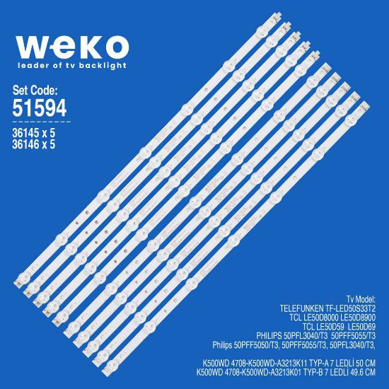 WKSET-6594 36145X5 36146X5 K500WD 4708-K500WD-A3213K01 TYP-A/B 10 ADET LED BAR resmi