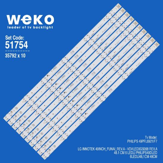 WKSET-6754 35792X10 LG INNOTEK 49INCH_FUNAI_REV.A - VDVLED0GS068 REV.A 10 ADET LED BAR resmi