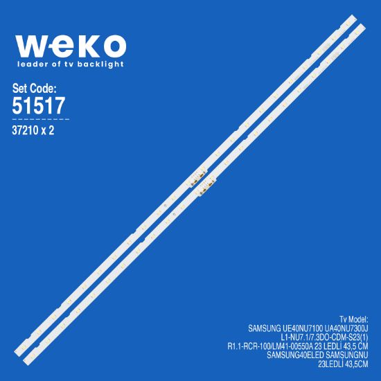 WKSET-6517 37210X2 AOT_40_NU7100F L1-NU7.1/7.3DO-CDM-S23(1)  2 ADET LED BAR (23LED) resmi