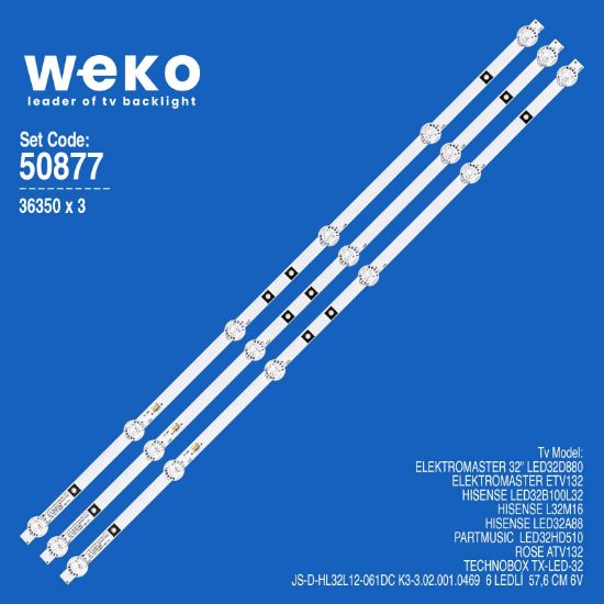 WKSET-5877 36350X3 JS-D-HL32L12-061DC K3-3.02.001.0469 3 ADET LED BAR resmi