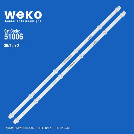 WKSET-6006 36715X2 DLED32BK 2X6 0002 32E66 JL.D32061330-296AS-M 2 ADET LED BAR (6V6LED56CM) resmi