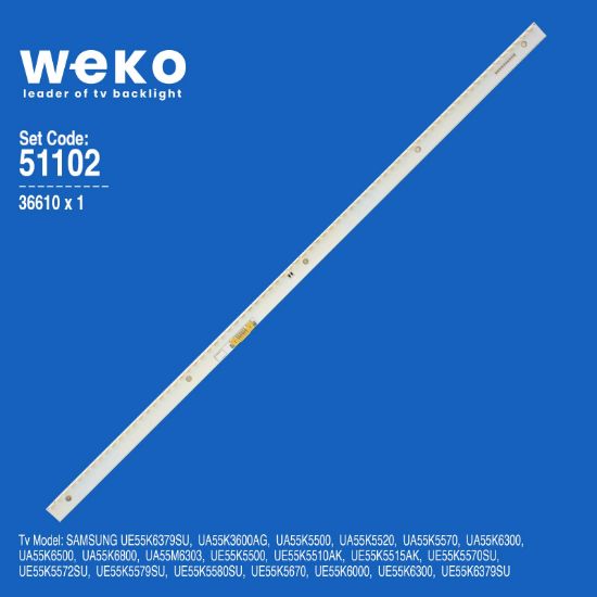 WKSET-6102 36610X1 AOT SEC_55_FHD_1X72_7032C REV.V1 V6EY_550SM0_LED72_R4 1 ADET LED BAR (72LED) resmi