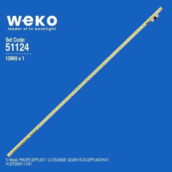 WKSET-6124 13969X1 LG INNOTEK 32İNCH 7030PKG 48EA_74580 REV0.2 1 ADET LED BAR (48LED) resmi
