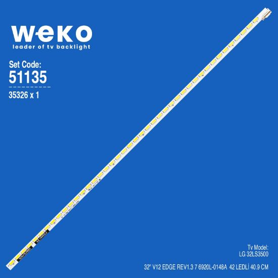 WKSET-6135 35326X1 32 V12 EDGE REV1.3 7  1 ADET LED BAR (42LED) resmi