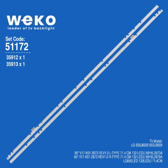 WKSET-6172 35912X1 35913X1 65 V17 AS1 2873 REV1.0 L/R-TYPE 2 ADET LED BAR (132LED) resmi