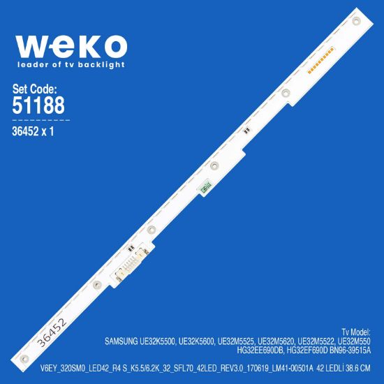 WKSET-6188 36452X1 V6EY_320SM0_LED42_R4  1 ADET LED BAR (42LED) resmi