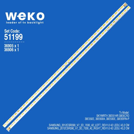WKSET-6199 36905X1 36906X1 SAMSUNG_2012CSR390_V7_3D_7030_42_LEFT/RIGHT 2 ADET (42LED) resmi