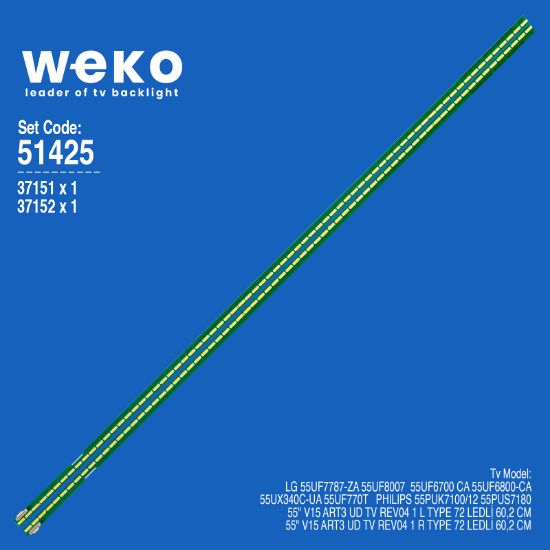 WKSET-6425 37151X1 37152X1 55 V15 ART3 UD TV REV04 1 L/R TYPE  2 ADET LED BAR (72LED) resmi