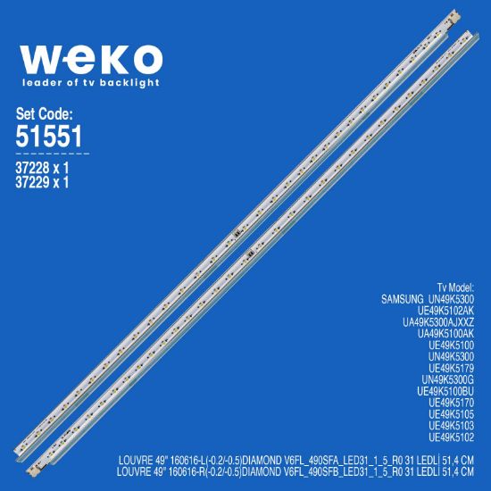 WKSET-6551 37228X1 37229X1 LOUVRE 49 160616/ V6FL_490SF 2 ADET LED BAR (31LED) resmi