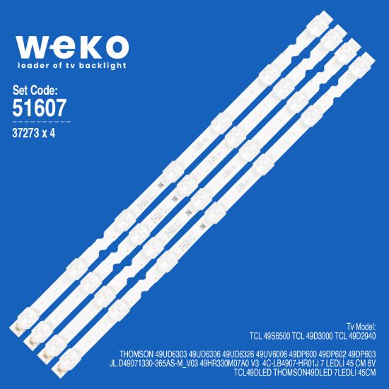 WKSET-6607 37273X4 JL.D49071330-365AS-M_V03 49HR330M07A0 V3  4 ADET LED BAR resmi