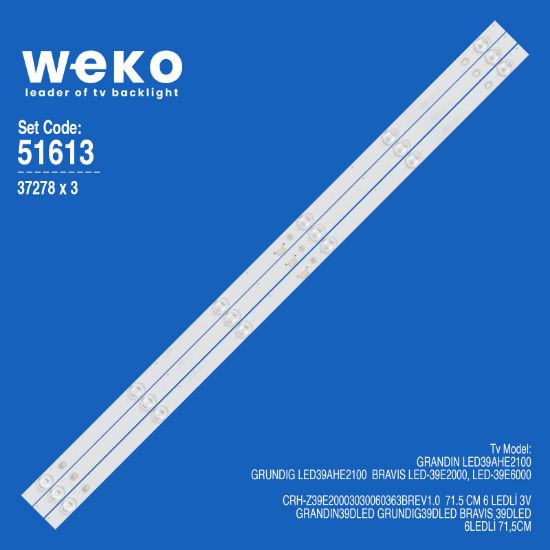 WKSET-6613 37278X3 CRH-Z39E20003030060363BREV1.0  71.5 CM 6 LEDLİ resmi