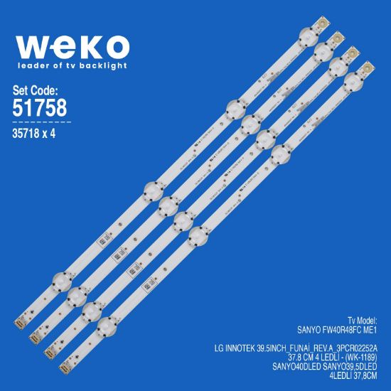 WKSET-6758 35718X4 LG INNOTEK 39.5INCH_FUNAİ_REV.A_3PCR02252A  4 ADET LED BAR resmi