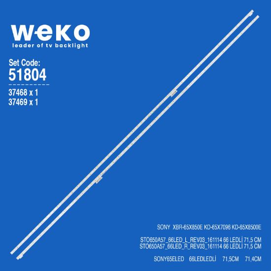 WKSET-6804 37468X1 37469X1 STO650A57_66LED_L/R_REV03 2 ADET LED BAR (66LED) resmi
